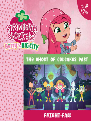 cover image of The Ghost of Cupcakes Past & Fright-Fall
